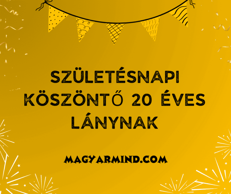 Születésnapi Köszöntő 20 Éves Lánynak