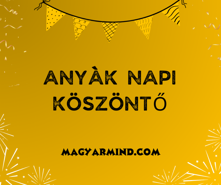 Anyàk Napi Köszöntő