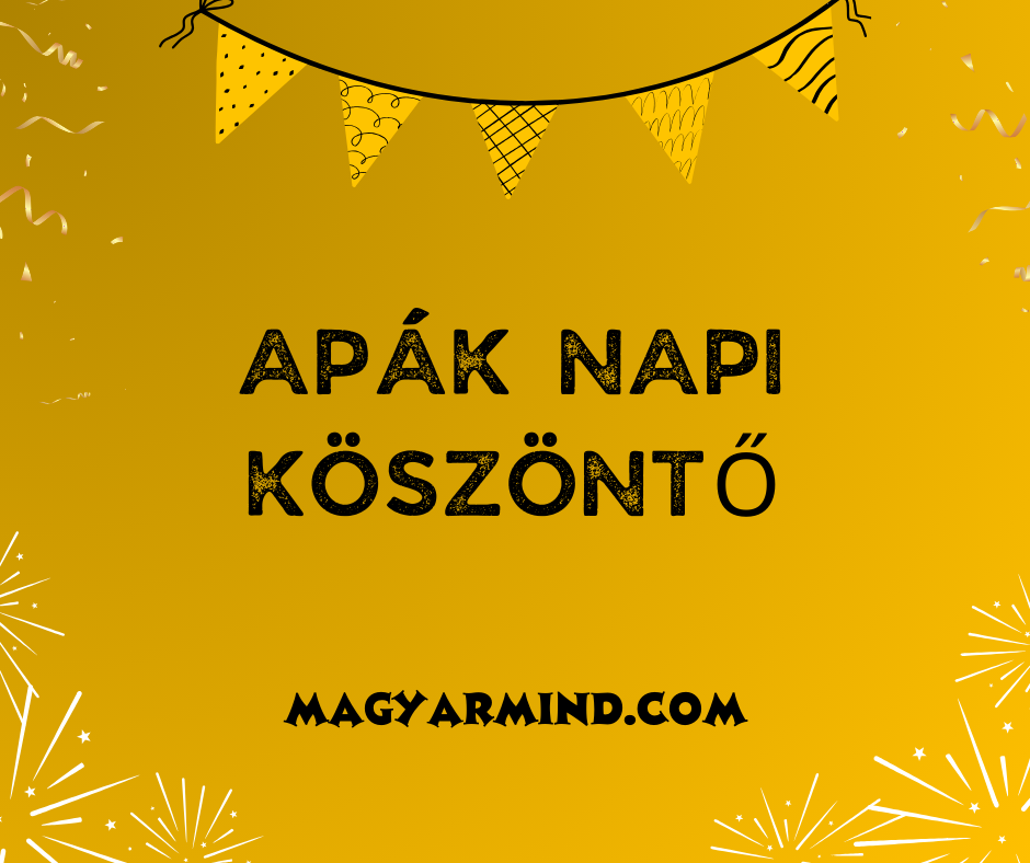 Apák Napi Köszöntő