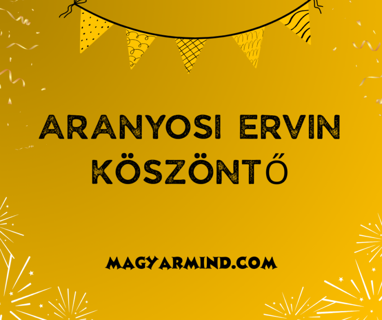 Aranyosi Ervin Köszöntő