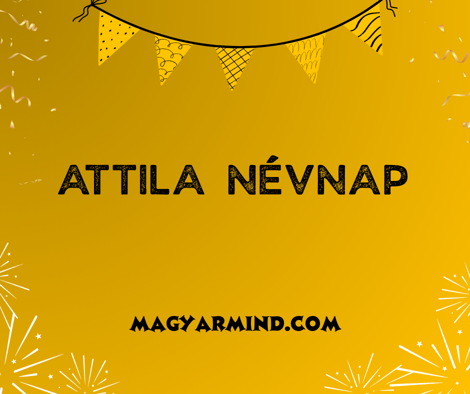 Attila Névnap