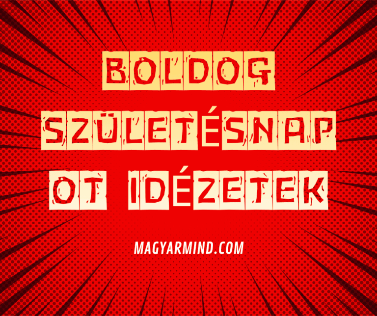 Boldog Születésnapot Idézetek