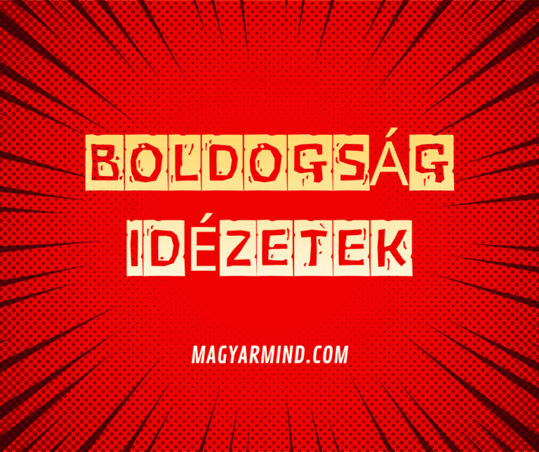 Boldogság Idézetek