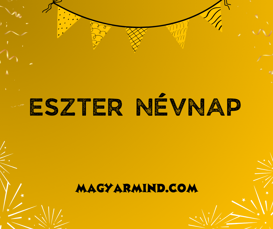 Eszter Névnap