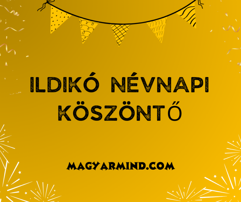Ildikó Névnapi Köszöntő