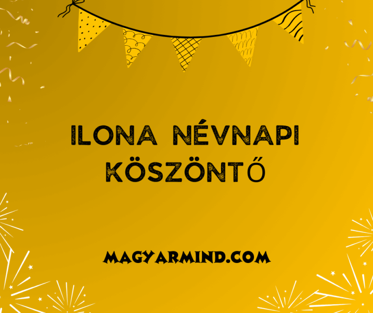 Ilona Névnapi Köszöntő