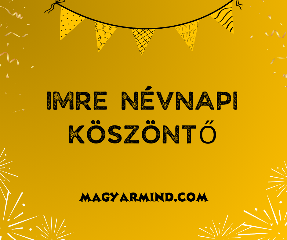 Imre Névnapi Köszöntő