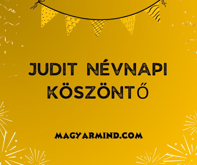 Judit Névnapi Köszöntő