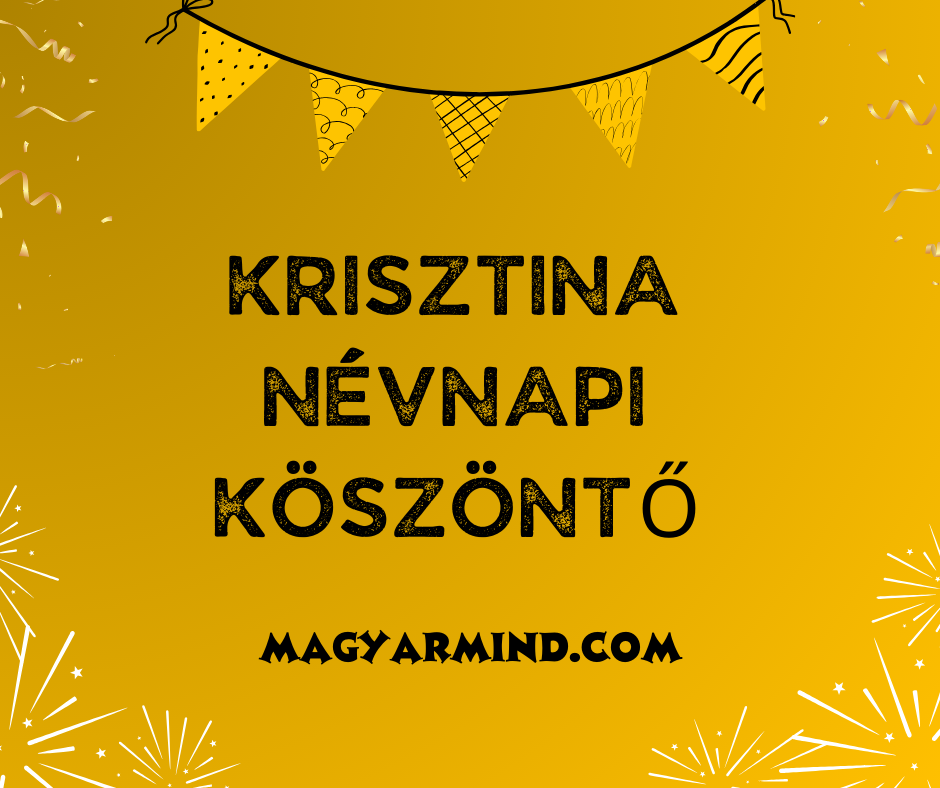 Krisztina Névnapi Köszöntő