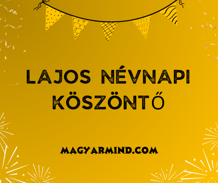 Lajos Névnapi Köszöntő