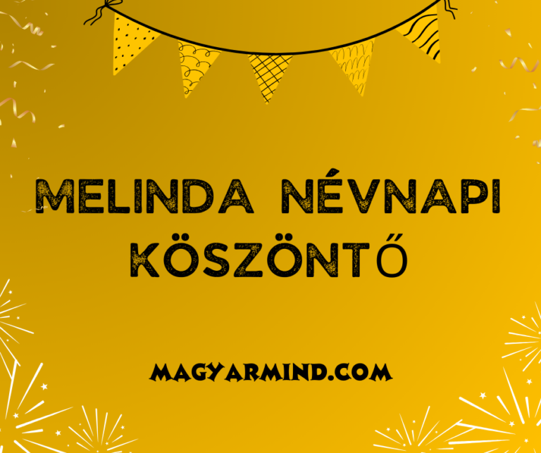 Melinda Névnapi Köszöntő