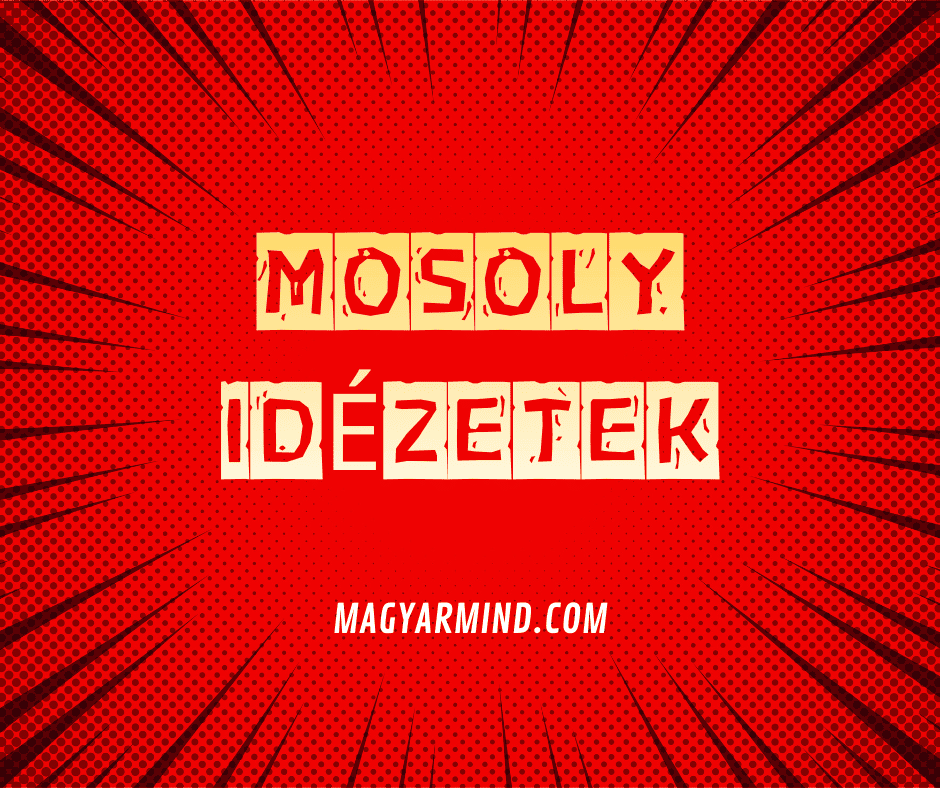 Mosoly Idézetek