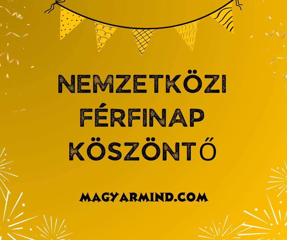 Nemzetközi Férfinap Köszöntő