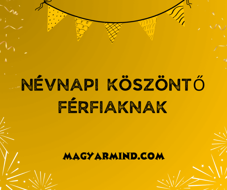 Névnapi Köszöntő Férfiaknak