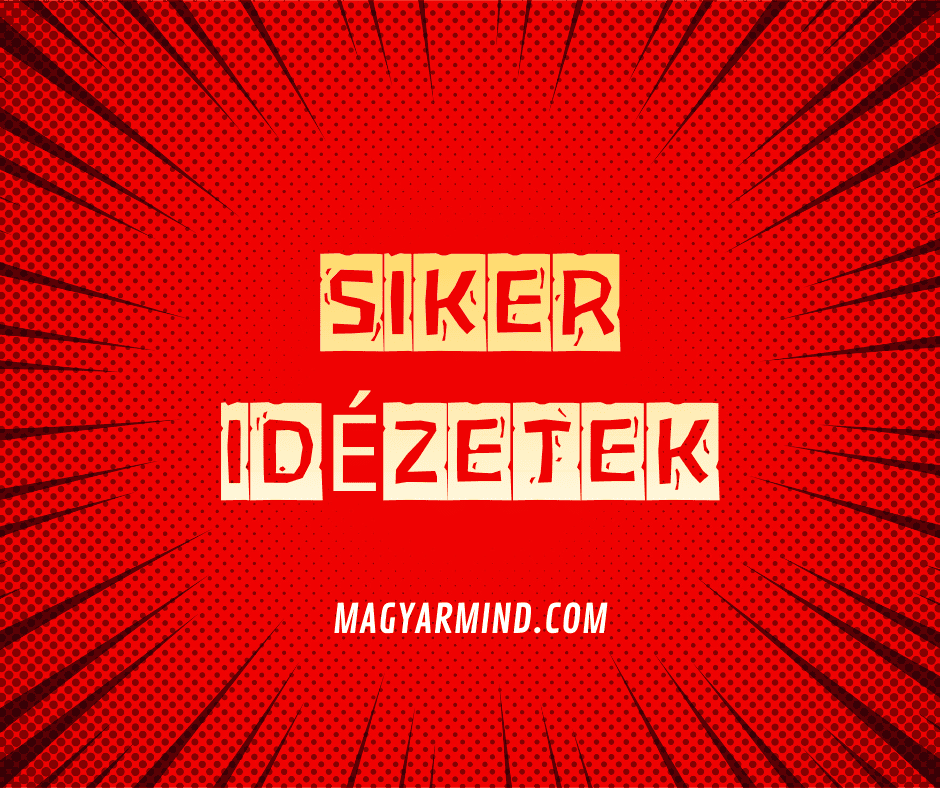 Siker Idézetek
