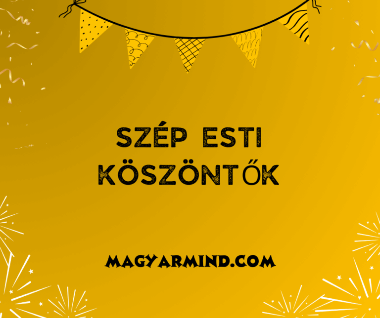 Szép Esti Köszöntők