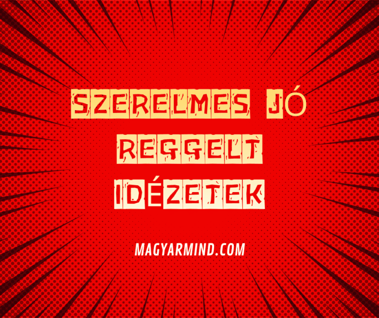 Szerelmes Jó Reggelt Idézetek