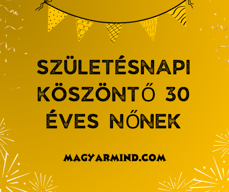 Születésnapi Köszöntő 30 Éves Nőnek