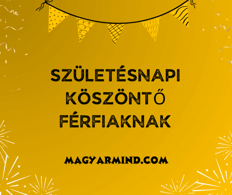 Születésnapi Köszöntő Férfiaknak