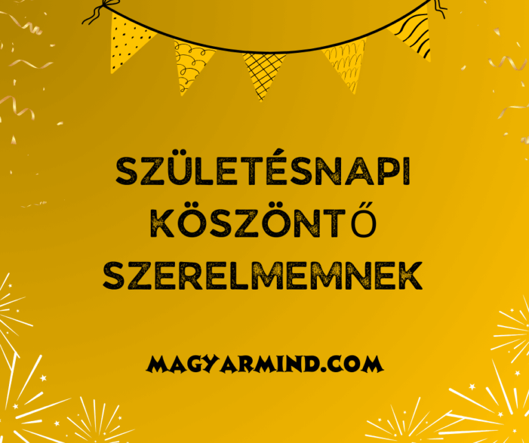 Születésnapi Köszöntő Szerelmemnek