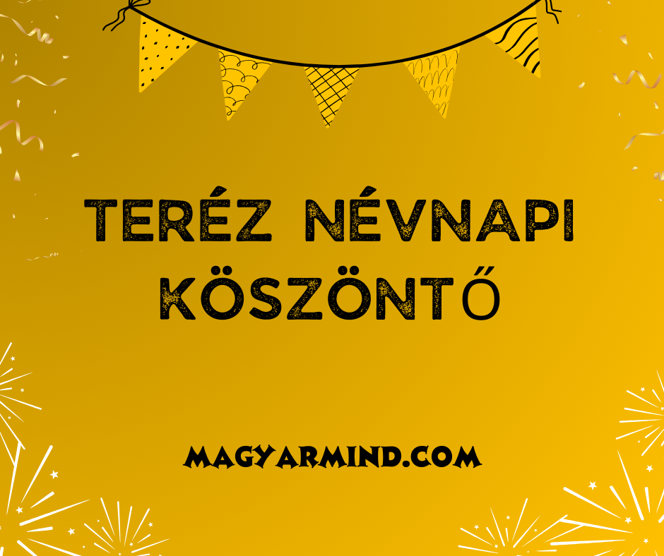 Teréz Névnapi Köszöntő