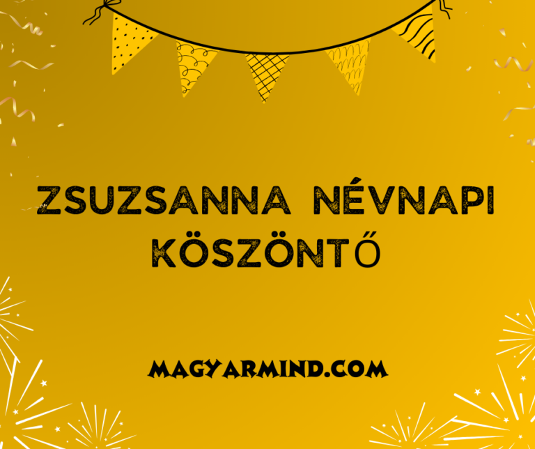 Zsuzsanna Névnapi Köszöntő