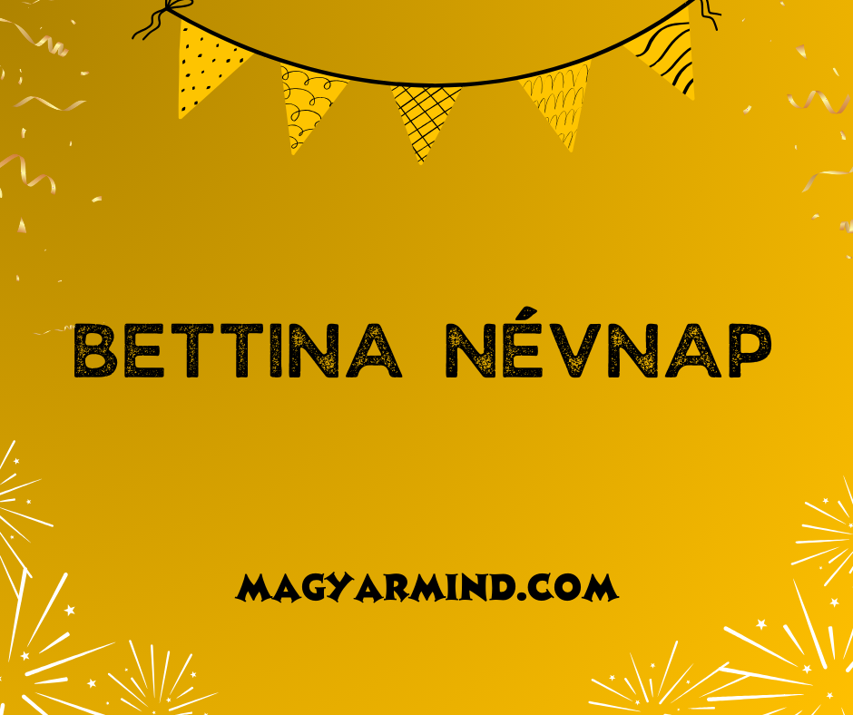 Bettina Névnap