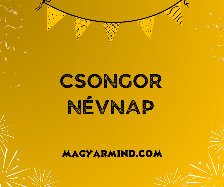 Csongor Névnap