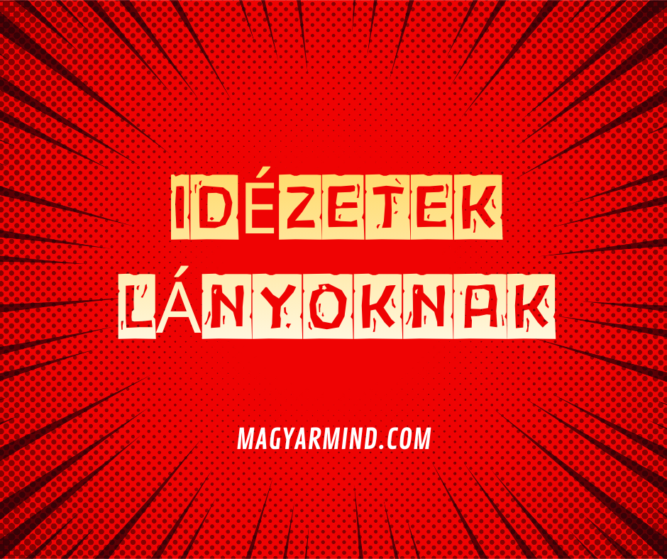 Idézetek Lányoknak