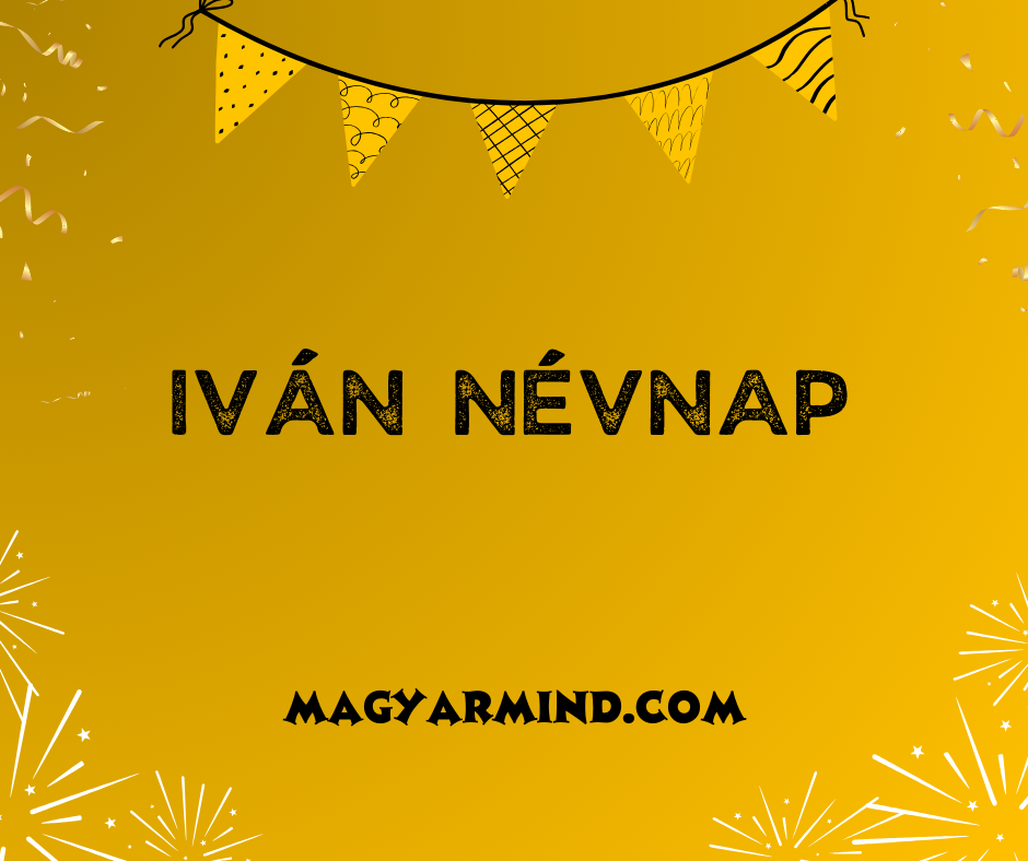 Iván Névnap