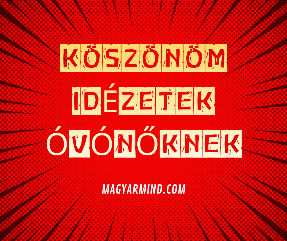 Köszönöm Idézetek Óvónőknek