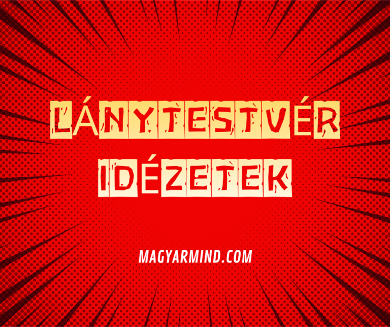 Lánytestvér Idézetek