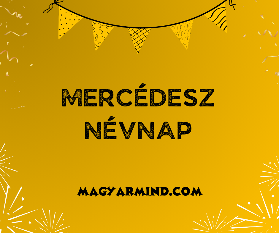Mercédesz Névnap