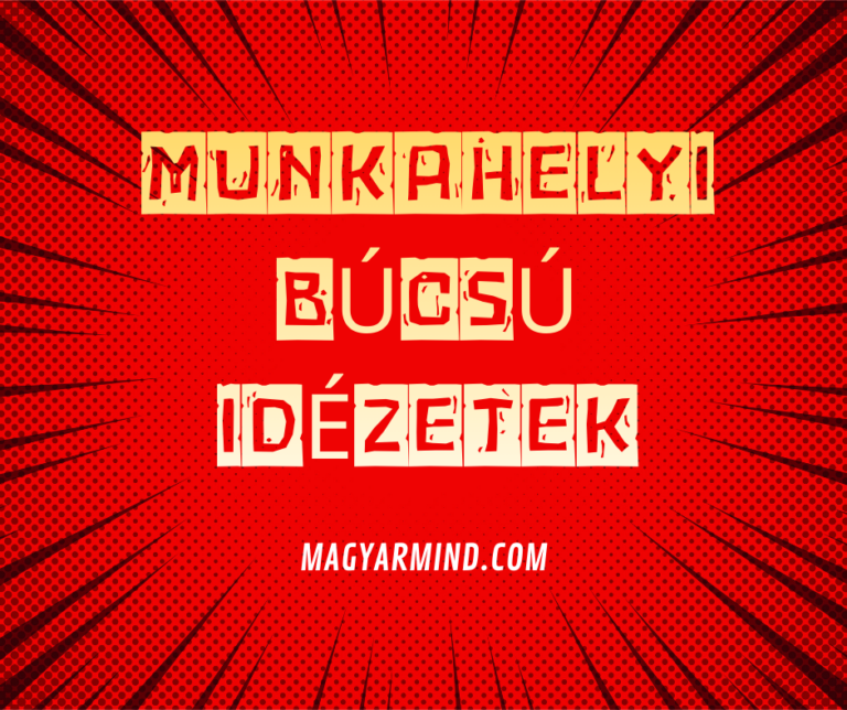 Munkahelyi Búcsú Idézetek