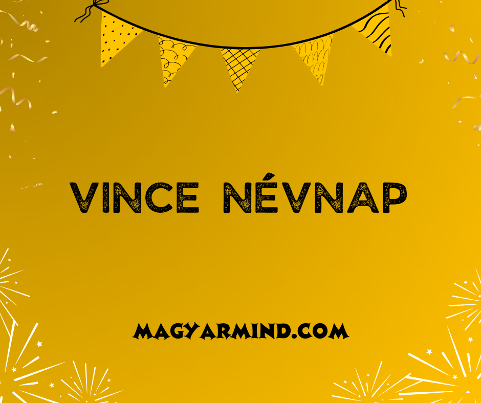 Vince Névnap